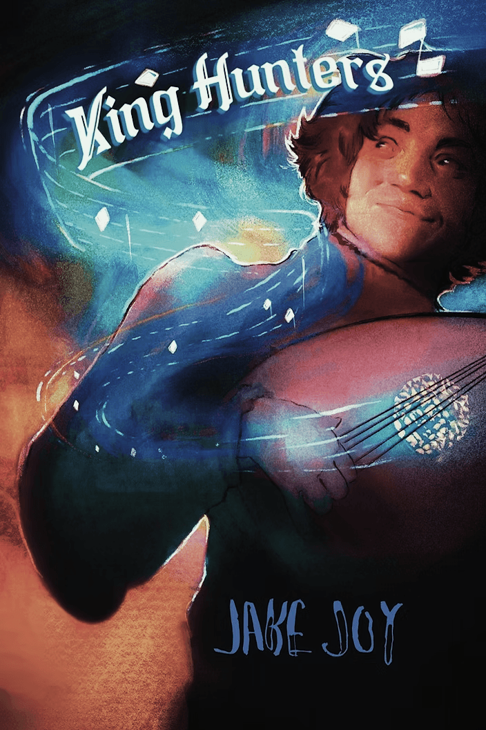 "King Hunters" book cover. Muse wears a wry smile as he plays a 5-string lute. Blue dots glow in the sound hole as he strums.